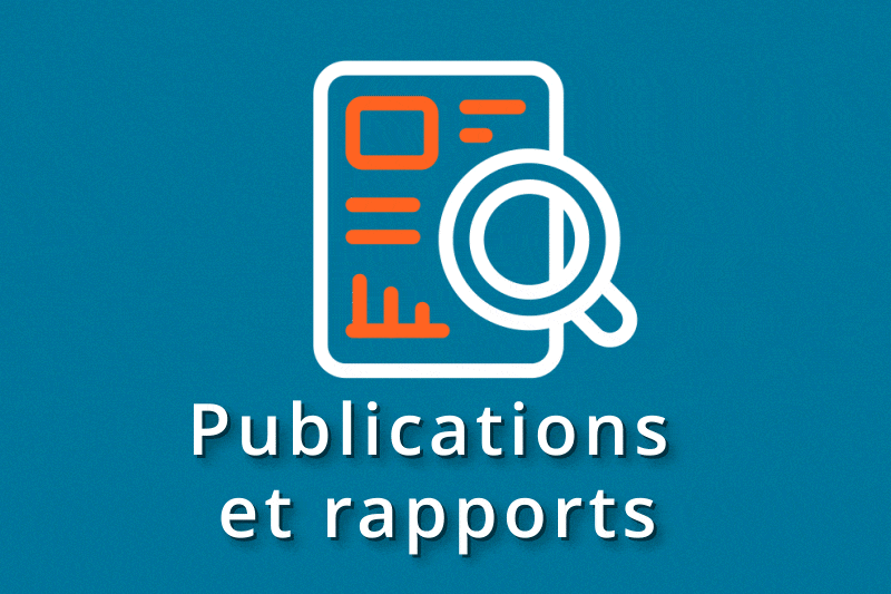 Publications et rapports